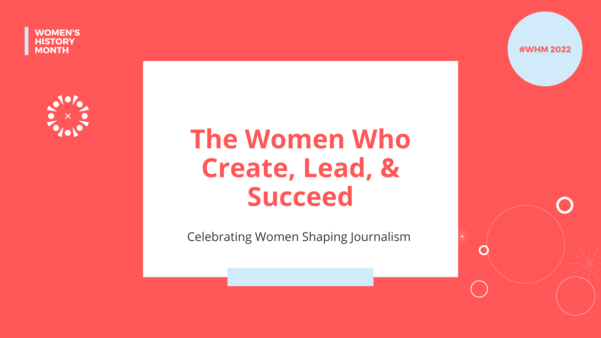 Featured image for “Women Who Create, Lead, & Succeed; Celebrating Women in Journalism and Design”