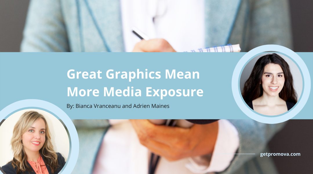 Featured image for “Great Graphics Mean More Media Exposure”