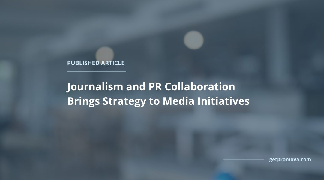 Featured image for “Collaboration Between Journalists and PR Professionals Brings Strategy to Media Initiatives for Hospitality”