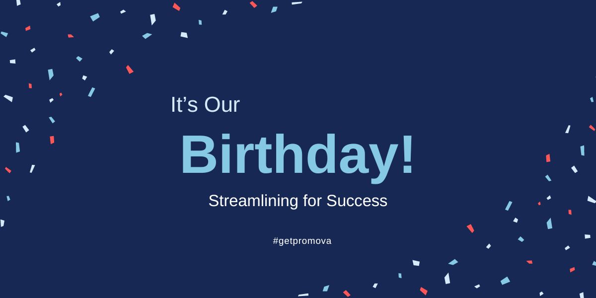 Featured image for “It’s Our Birthday – Streamlining for Success – Thank you for a Wonderful Year!”